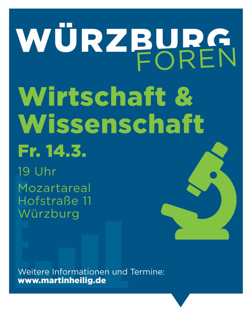 Würzburg Foren - Wirtschaft & Wissenschaft